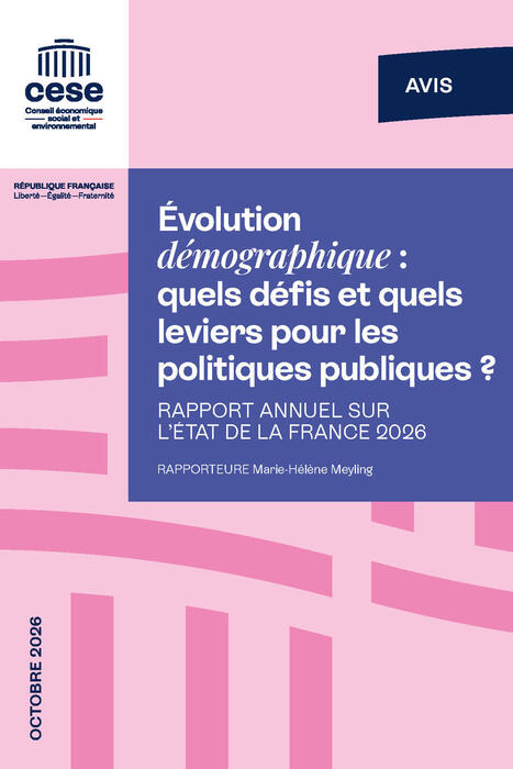 Rapport annuel sur l'&eacute;tat de la France (RAEF 2026) - Evolution d&eacute;mographique : quels d&eacute;fis et quels leviers pour les politiques publiques ? | Protection sociale | Scoop.it