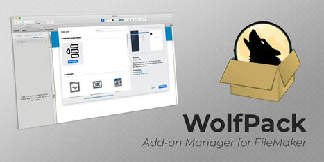 WolfPack Add-on Manager for FileMaker | Learning Claris FileMaker | Scoop.it