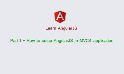 How to setup AngularJS in MVC4 application | JavaScript for Line of Business Applications | Scoop.it