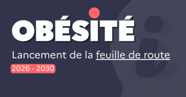 Lancement de la feuille de route 2026-2030 pour la prise en charge des personnes en situation d&rsquo;ob&eacute;sit&eacute; | CREADOC Nice | Scoop.it