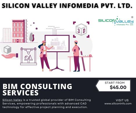 BIM Consulting Services Firm | CAD Services - Silicon Valley Infomedia Pvt Ltd. | Scoop.it