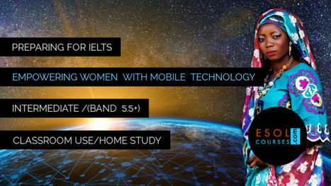 IELTS Academic Style Online Practice - Empowering Women With Mobile Technology | Reading Resources for ELT | Scoop.it