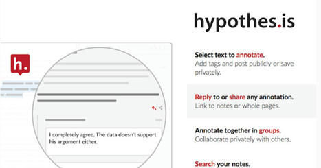 Hypothesis - A Social Annotation Tool to Enhance Students Reading Comprehension and to Build Critical Thinking and Community in Class | Information and digital literacy in education via the digital path | Scoop.it