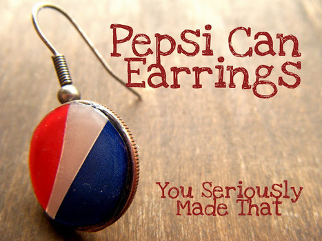 Pepsi orecchini! Creare con le lattine | Orecchini Fai da Te: i migliori tutorial | Scoop.it