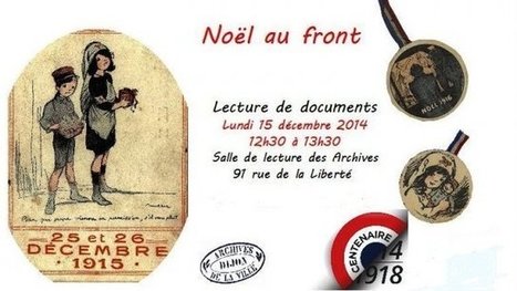 Dijon: Les archives municipales font revivre Noël 1914 aux travers ... - Francetv info | Autour du Centenaire 14-18 | Scoop.it