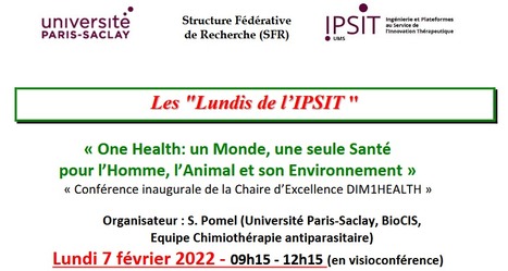 Les "Lundis de l'IPSIT" - 7 février 2022 à 9h15 | Life Sciences Université Paris-Saclay | Scoop.it