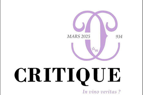 Critique n°934, mars 2025 : In vino veritas ? | Les Livres de Philosophie | Scoop.it