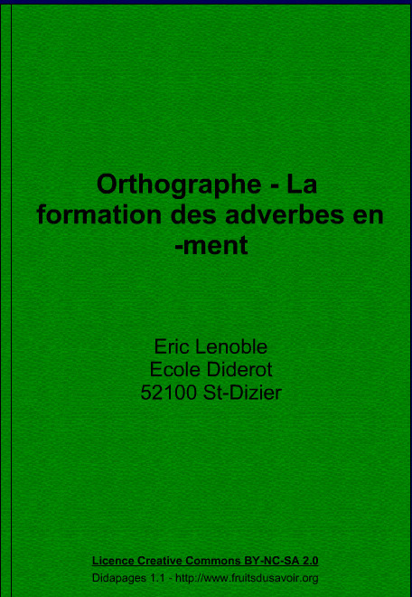 La Formation Des Adverbes En -ment | POURQUOI P...