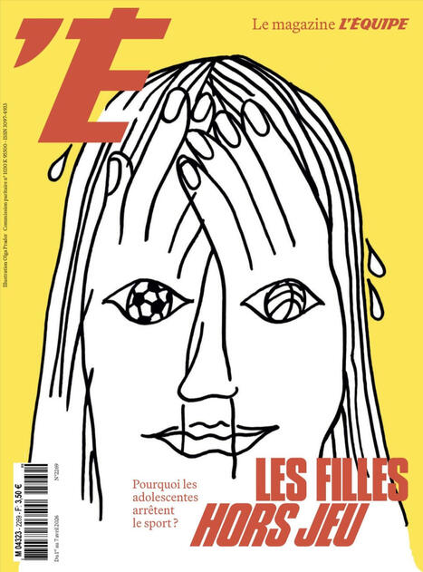 &laquo; Ce n&rsquo;est pas un probl&egrave;me de motivation mais d&rsquo;environnement sportif. &raquo; | Magazine L'EQUIPE "Les filles hors-jeu" | 3 - Innovations sociales | Scoop.it