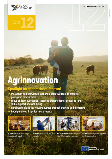 Magazine Agrinnovation - Num&eacute;ro 12 - EU CAP Network | Pour innover en agriculture | Scoop.it