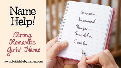 Name Help: Strong Romantic Girls' Name | Name News | Scoop.it