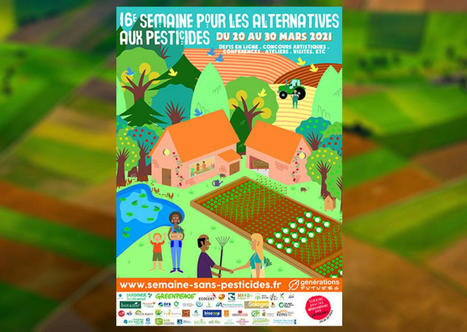 La souveraineté alimentaire, thème de la 16e Semaine pour les alternatives aux pesticides  | Environnement et technique | Scoop.it