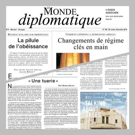 Le Monde Diplomatique / Serge Halimi : "Après le 08/11/2019 «Une tuerie» | Ce monde à inventer ! | Scoop.it
