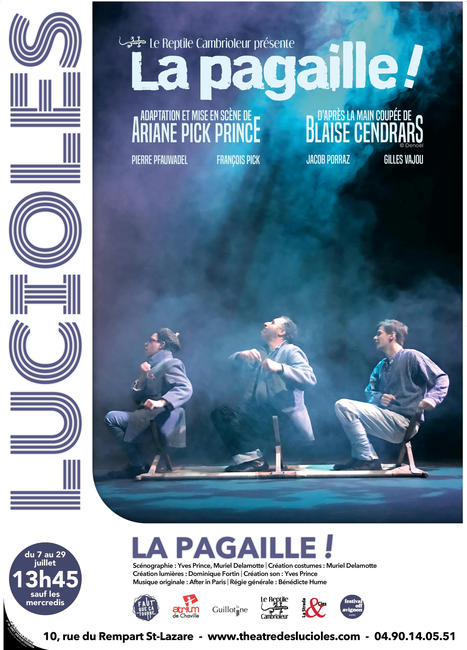 La Pagaille !   d’après La main coupée de Blaise Cendrars, adaptation et mise en scène Ariane Pick Prince. Au Théâtre des Lucioles à Avignon. | Revue de presse théâtre | Scoop.it