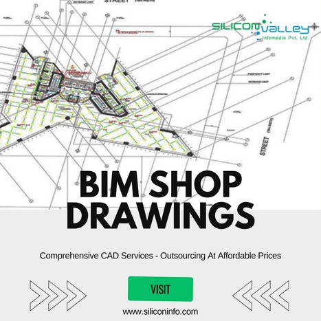 Outsource BIM Shop Drawing Services – United States | CAD Services - Silicon Valley Infomedia Pvt Ltd. | Scoop.it