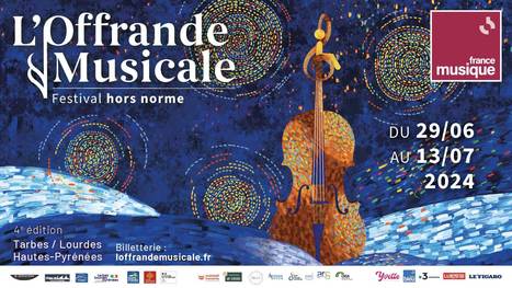 L’offrande musicale – 4e édition : des artistes exceptionnels pour une grande cause  | Vallées d'Aure & Louron - Pyrénées | Scoop.it