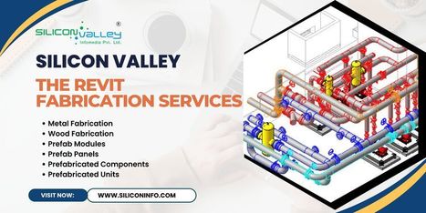 The Revit Fabrication Services Provider - USA | CAD Services - Silicon Valley Infomedia Pvt Ltd. | Scoop.it