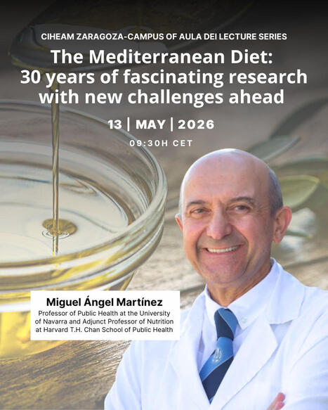 CIHEAM Zaragoza: The MEDITERRANEAN DIET | CIHEAM Press Review | Scoop.it