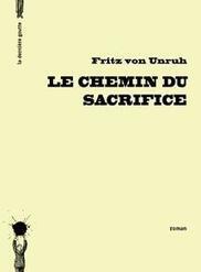 De Verdun au Chemin du sacrifice : Fritz von Unruh redécouvert | BCU 1914-1918 | Autour du Centenaire 14-18 | Scoop.it