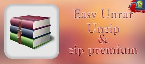 Easy Unrar Unzip & zip premium 3.0 APK | Android | Scoop.it