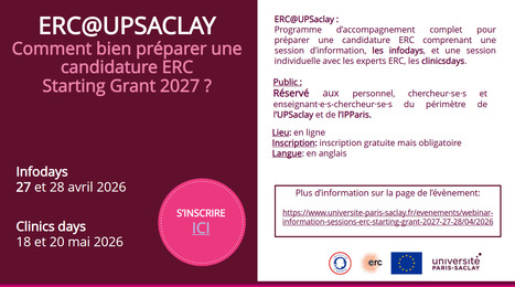 WEBINAR - Information sessions ERC Starting Grant 2027 : 27-28 avril 2026 | Life Sciences Universit&eacute; Paris-Saclay | Scoop.it