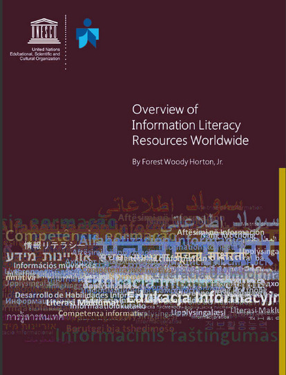 UNESCO’s Overview of Information Literacy Resources Worldwide 2nd ed. 2014-2015 | Didactics and Technology in Education | Scoop.it