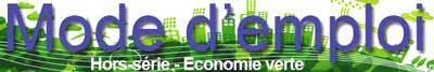 Mode d'emploi N&deg;27 Newsletter Pole Emploi sp&eacute;ciale Economie verte | M&eacute;tiers et emploi de l'&eacute;conomie verte | Scoop.it