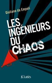 Les ingénieurs du chaos | Créativité et territoires | Scoop.it