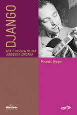 Django, vita e musica di una leggenda zingara | Jazz in Italia - Fabrizio Pucci | Scoop.it