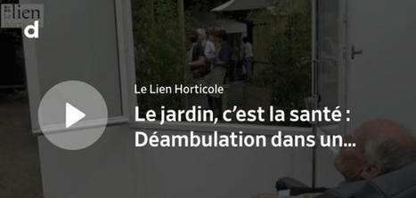 Le jardin, c’est la santé : Déambulation dans un jardin à visée thérapeutique | Lien horticole | La SELECTION du Web | CAUE des Vosges - www.caue88.com | Scoop.it