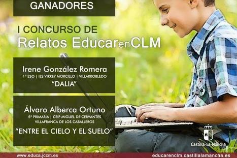 Relatos ganadores del I Concurso de Relatos de #EducarenCLM | TIC-TAC_aal66 | Scoop.it