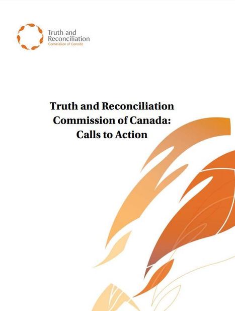 Truth and Reconciliation Calls to Action - #80 is linked to the National Day for Truth and Reconciliation - see all the recommendations here | iGeneration - 21st Century Education (Pedagogy & Digital Innovation) | Scoop.it