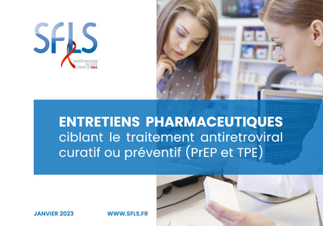 SFLS guide entretien pharmaceutique ARV curatif et préventif | actualités VIH, hépatites, IST, santé sexuelle | Scoop.it