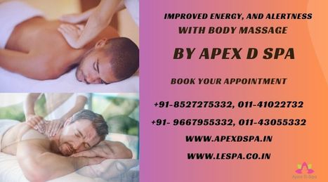 Muscle Relaxation with top full Body Massage in South Delhi | Best Spa in South Delhi | Scoop.it