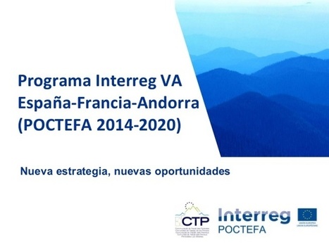 Aprobado el Programa Interreg VA España-Francia-Andorra por la Comisión Europea | Ordenación del Territorio | Scoop.it