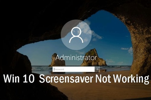 Top 5 Solutions To Fix Windows 10 Screensaver N