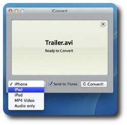 iConvert pour Mac : pour convertir et envoyer automatiquement des vidéos sur iTunes | Geeks | Scoop.it