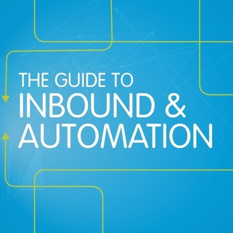The Guide to Inbound & Automation - Pardot | #TheMarketingAutomationAlert | The MarTech Digest | Scoop.it