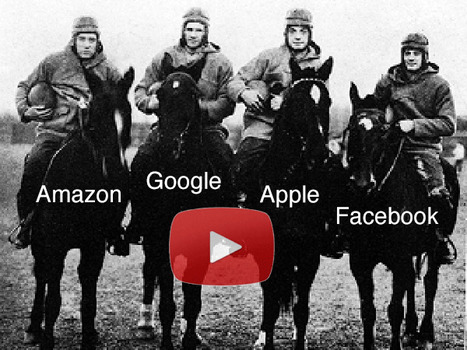 The Future & the 4 Horsemen: Amazon, Apple, Google & Facebook - Curagami | Must Market | Scoop.it