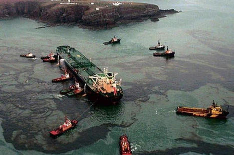 27 years on: A look back at the Sea Empress oil spill / le 15.02.2023 | Pollution accidentelle des eaux (+ déchets plastiques) | Scoop.it