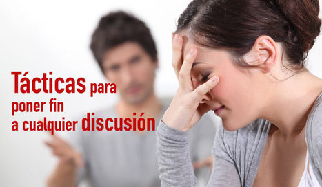 Tácticas para poner fin a cualquier discusión. - Blog Phronesis | Trinomio Perfecto: Salud, Dinero y Amor | Scoop.it