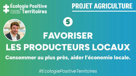 Favoriser les producteurs locaux et les productions locales | Re Re Cap | Scoop.it