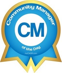 Community Manager of the Day #CMOTD | My Community Manager | Community Managers | Scoop.it