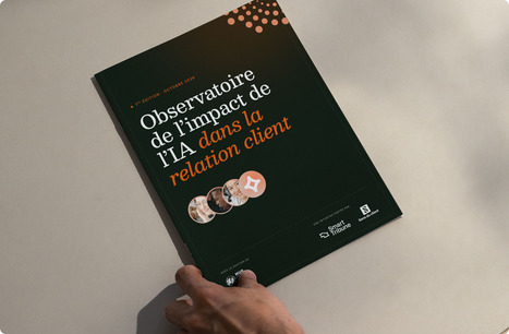 L'Observatoire IA de la relation client en 2026 | Tertiaire &agrave; forte valeur ajout&eacute;e | Scoop.it