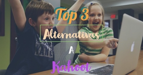 Top 3 alternativas a Kahoot | TIC & Educación | Scoop.it