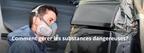 Comment gérer les substances dangereuses ? | EU-OSHA | Prévention du risque chimique | Scoop.it