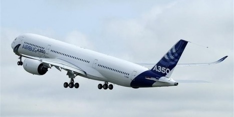 Airbus A350: après la certification, le défi de la montée en cadence | Toulouse La Ville Rose | Scoop.it
