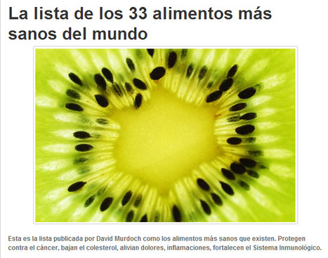 Lista de los 33 alimentos más sanos del mundo | PIENSA en VERDE | Scoop.it