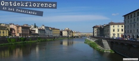 Ontdek florence in het nederlands | Good Things From Italy - Le Cose Buone d'Italia | Scoop.it