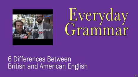 Six Differences Between British and American English | Linguistics & Language Neurology | Scoop.it
